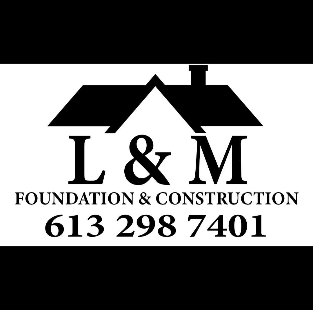 L & M Foundation & Construction Logo - Ottawa, Ontario