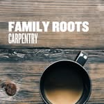 Family Roots Carpentry Inc. Logo - Foothills, Alberta