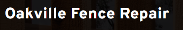 Oakville Fence Repair
